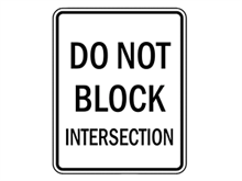 Picture of Do Not Block Intersection Sign