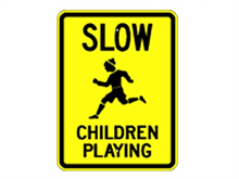 Picture of Slow Children Playing Sign (G-8*9)