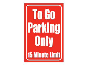 Picture of To Go Parking Sign (TGPS#008)