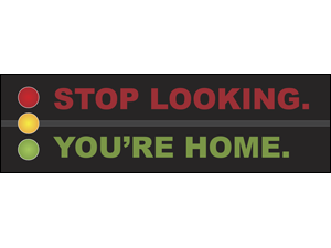 Picture of Stop Looking You're Home Banner (SLB#001)